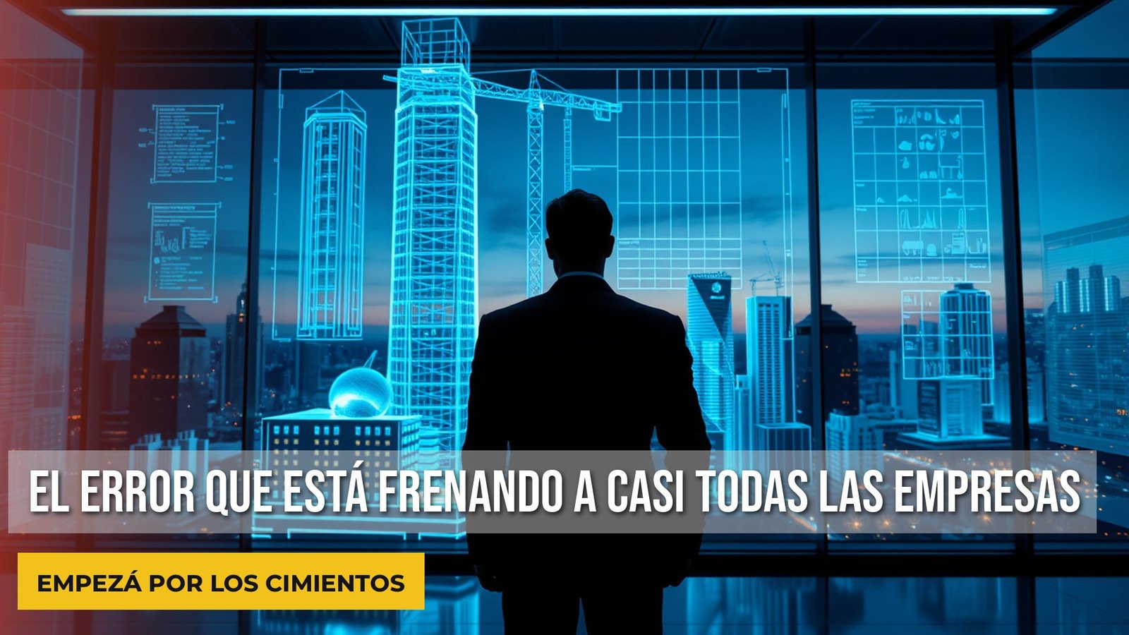 El error que está frenando a casi todas las empresas