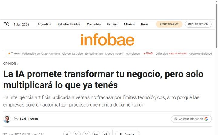 Nota en Infobae: La IA promete transformar tu negocio, pero solo multiplicará lo que ya tenés