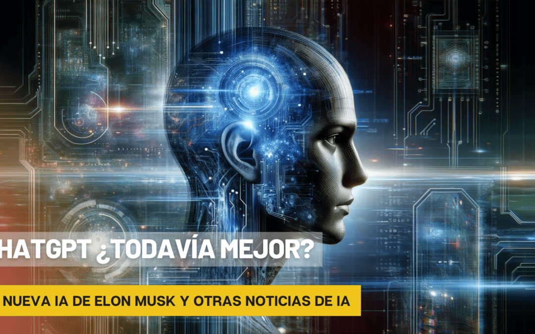 ChatGPT ¿Todavía mejor?
