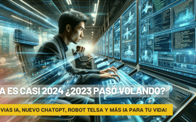 Ya es casi 2024 ¿2023 pasó volando? Aprovechá 2024 con IA